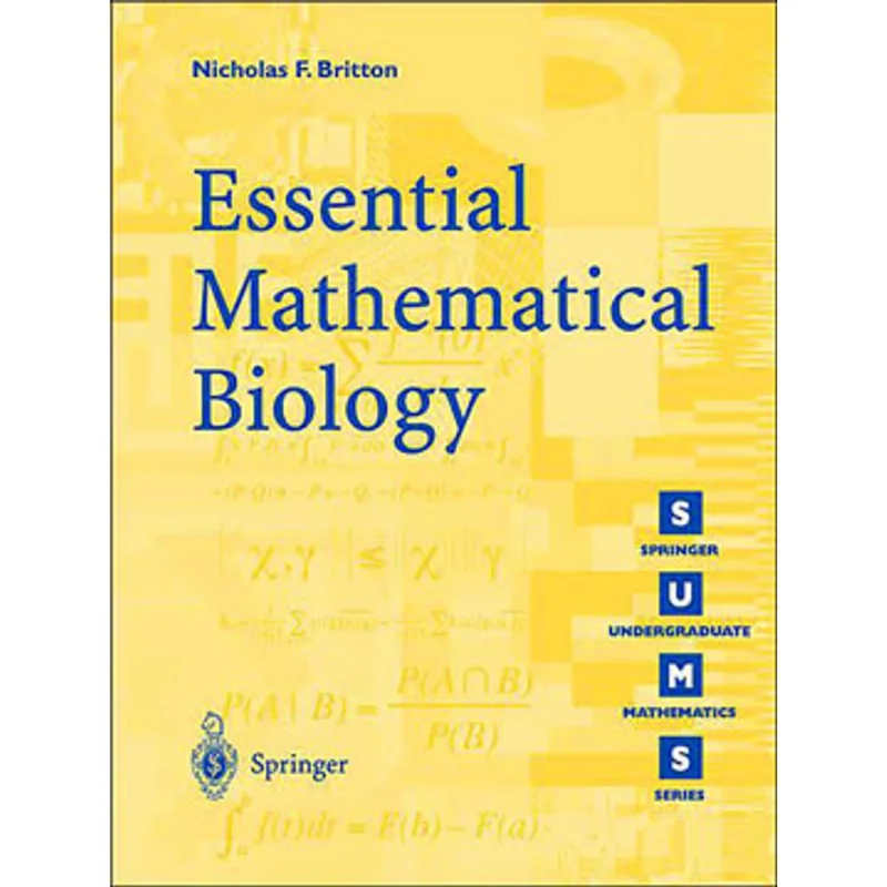 ESSENTIAL MATHEMATICAL BIOLOGY