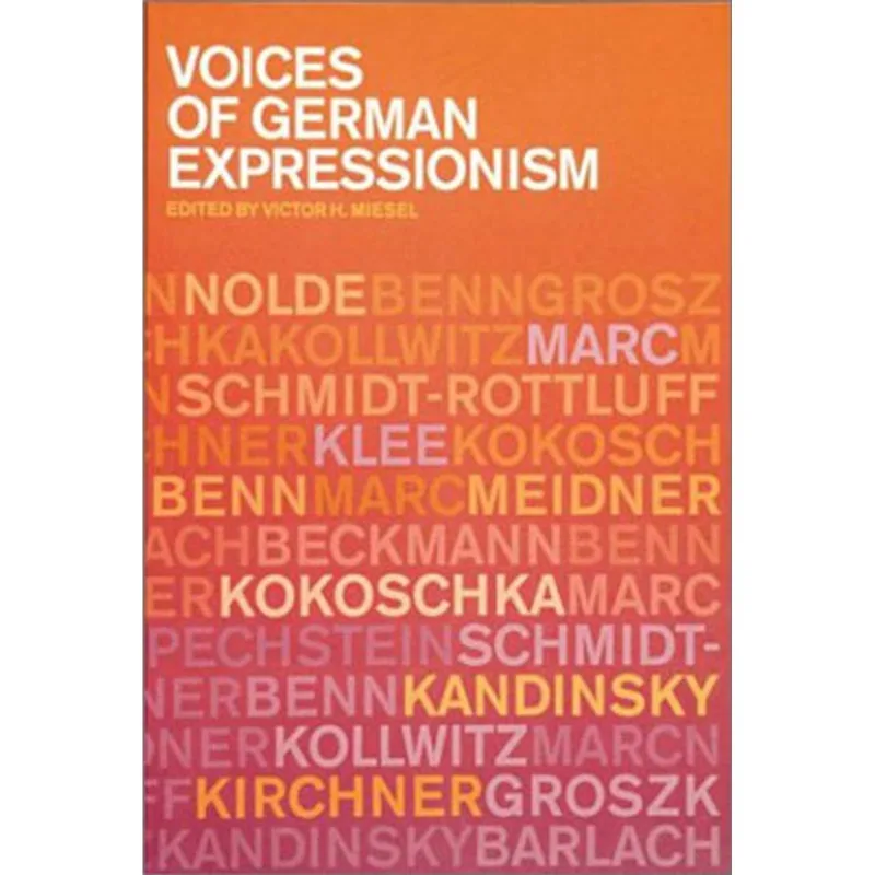 VOICES OF GERMAN EXPRESSIONISM