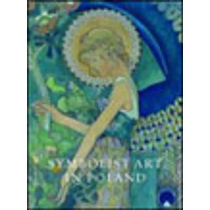 SYMBOLIST ART IN POLAND