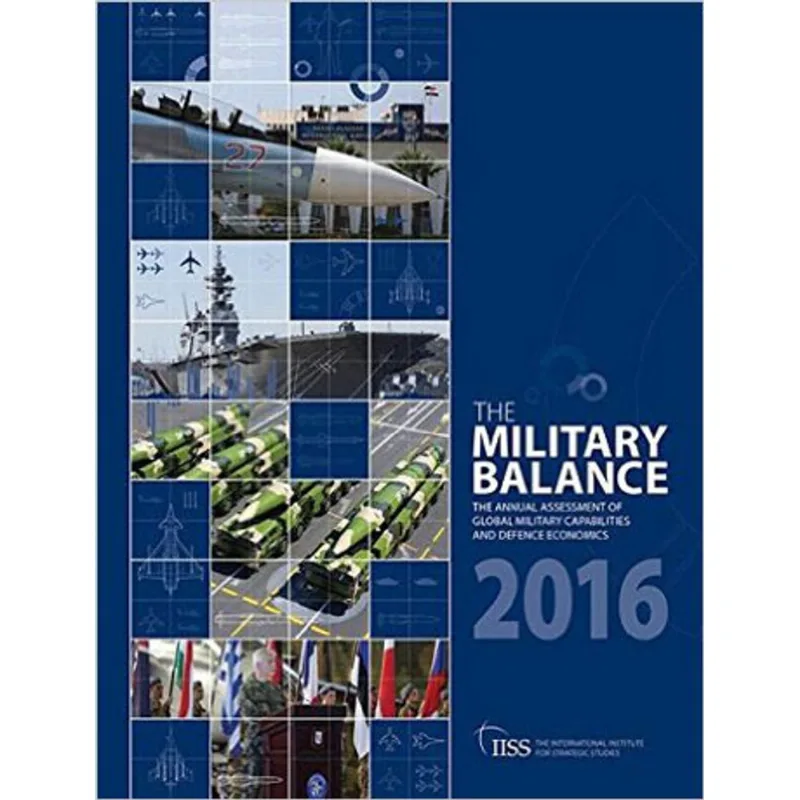 MILITARY BALANCE 2016, THE