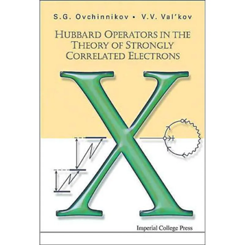 HUBBARD OPERATORS IN THE THEORY OF STRONGLY CORRELATED ELECTRONS
