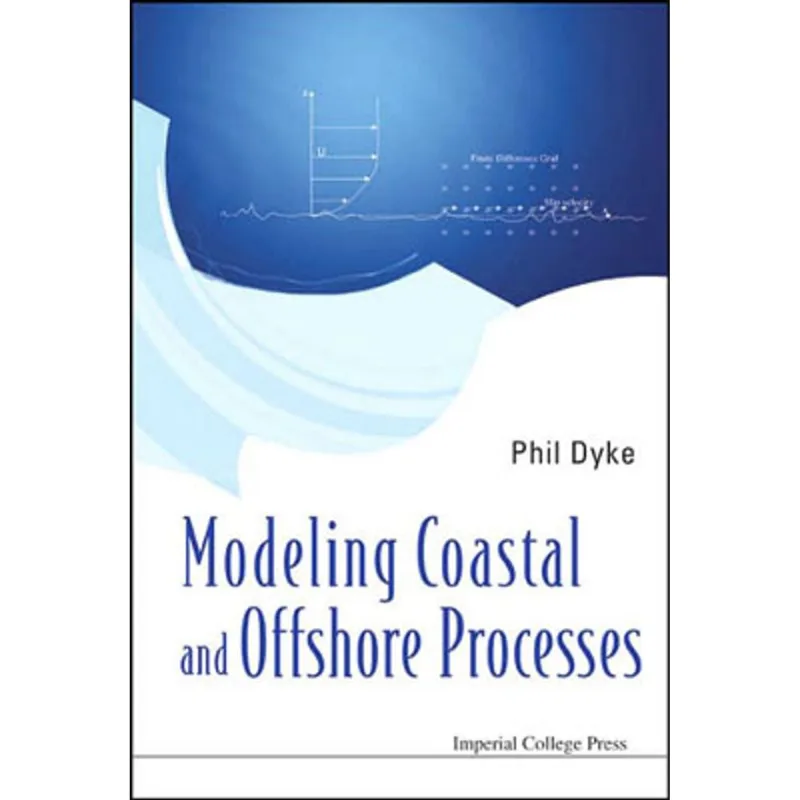 MODELING COASTAL AND OFFSHORE PROCESSES
