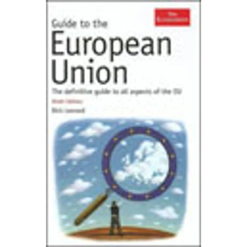 GUIDE TO THE EUROPEAN UNION