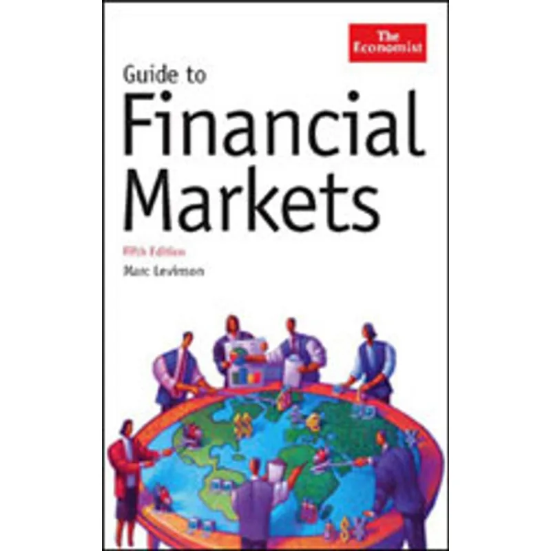 GUIDE TO FINANCIAL MARKETS