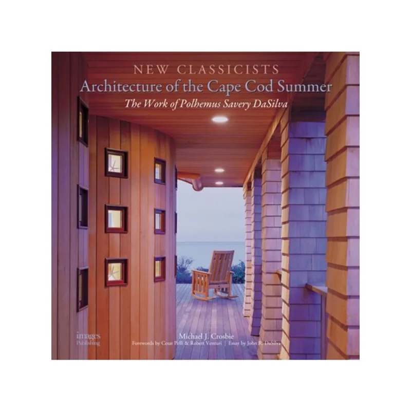 ARCHITECTURE OF THE CAPE COD SUMMER