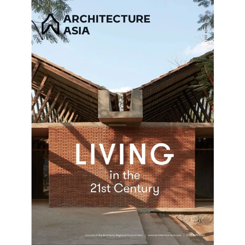 ARCHITECTURE ASIA: LIVING IN THE 21ST CENTURY