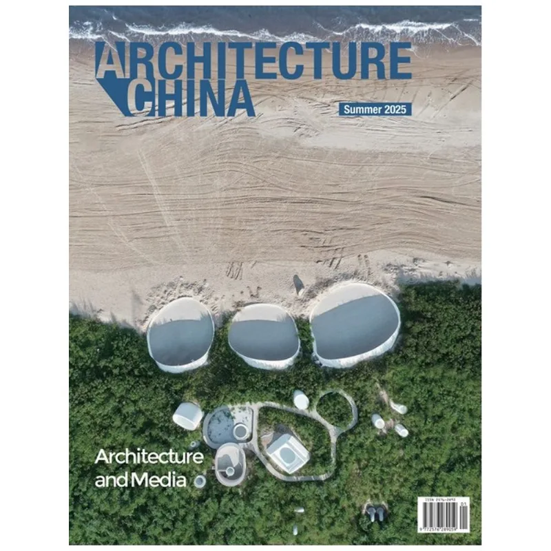 ARCHITECTURE CHINA - ARCHITECTURE AND MEDIA