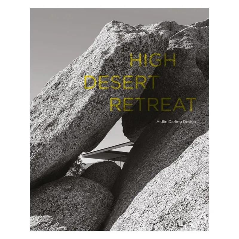 HIGH DESERT RETREAT