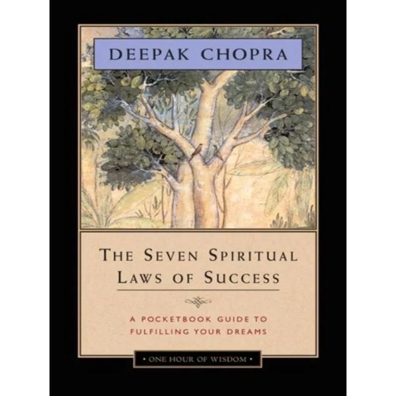THE SEVEN SPIRITUAL LAWS OF SUCCESS