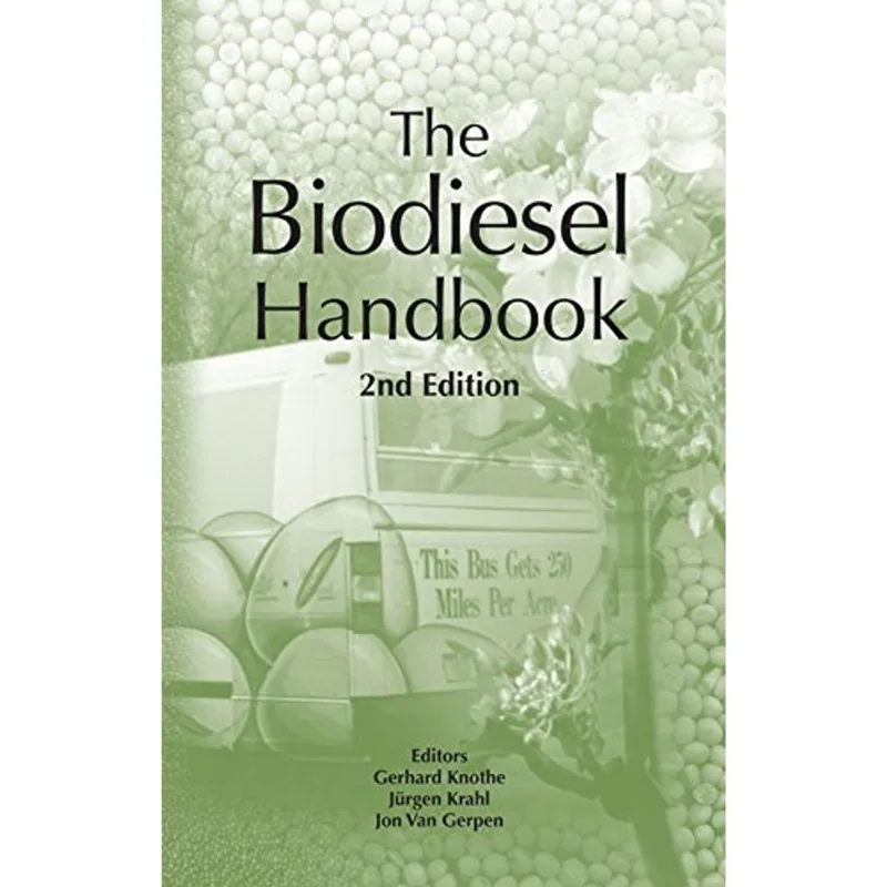BIODIESEL HANDBOOK, THE