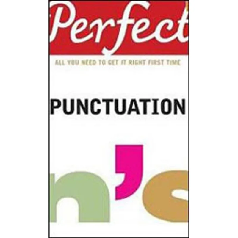 PERFECT PUNCTUATION