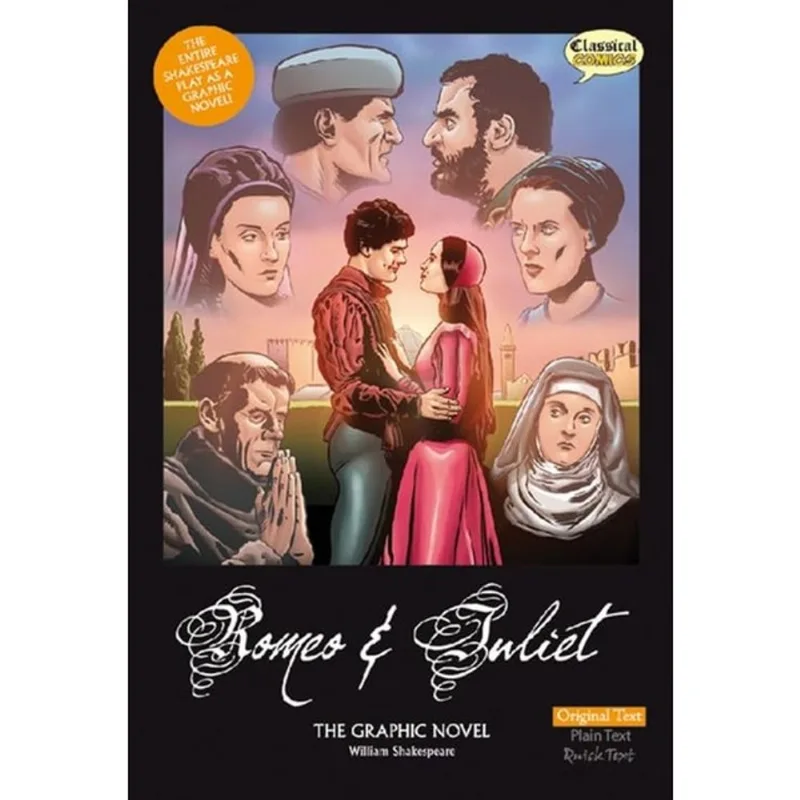 ROMEO AND JULIET THE GRAPHIC NOVEL - ORIGINAL TEXT