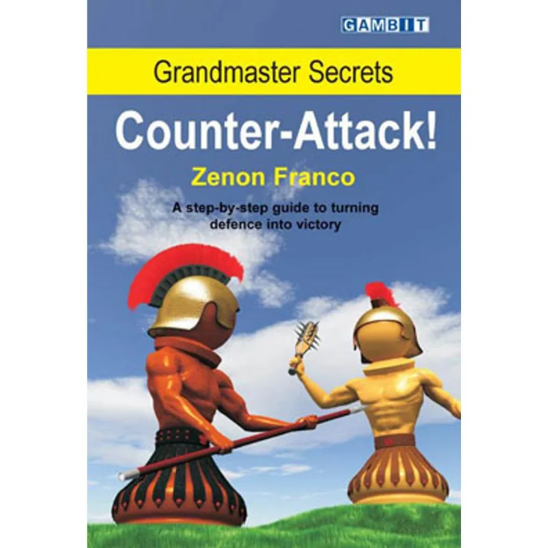 GRANDMASTER SECRETS - COUNTER-ATTACK!