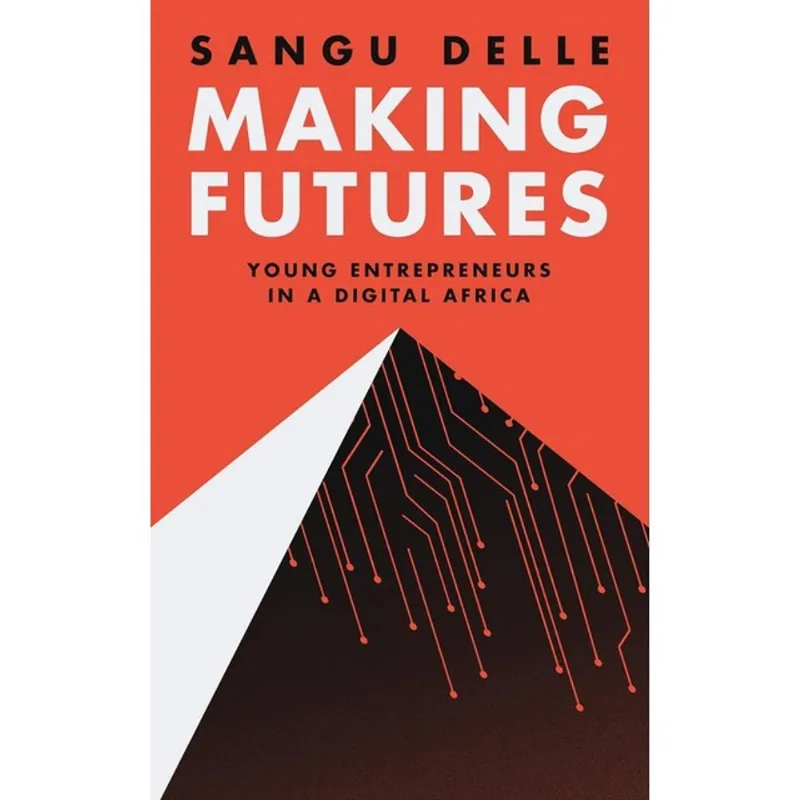 MAKING FUTURES - YOUNG ENTREPRENEURS