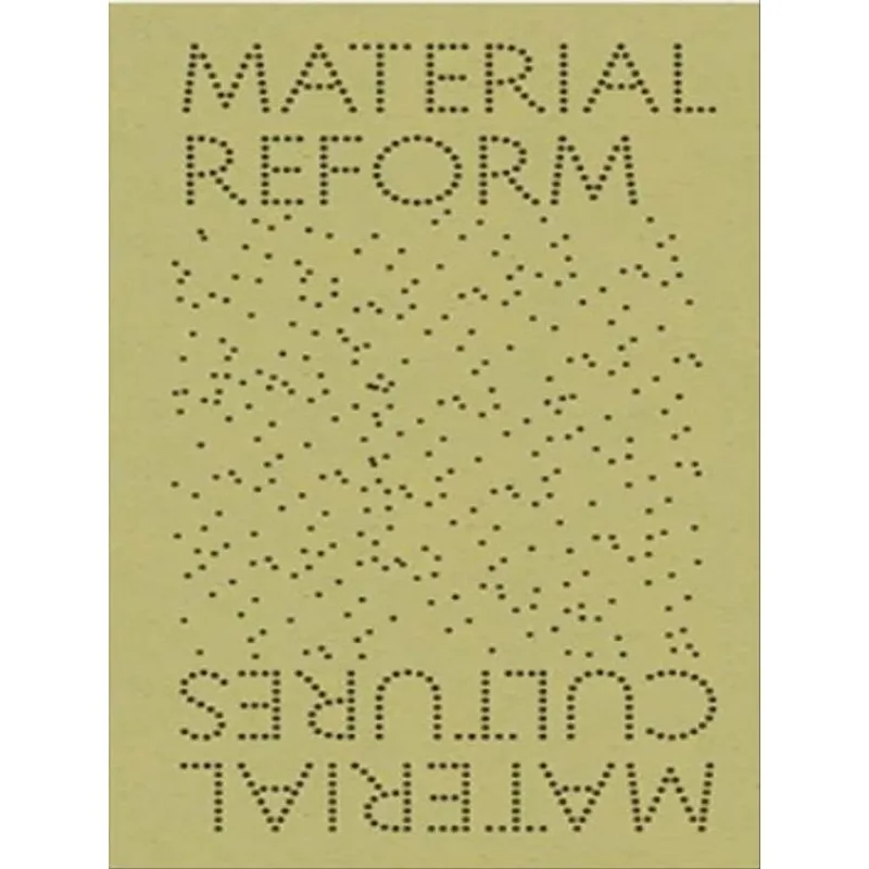 MATERIAL REFORM
