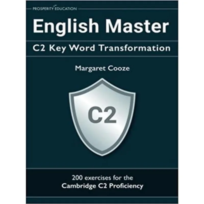 ENGLISH MASTER C2 KEY WORD TRANSFORMATION