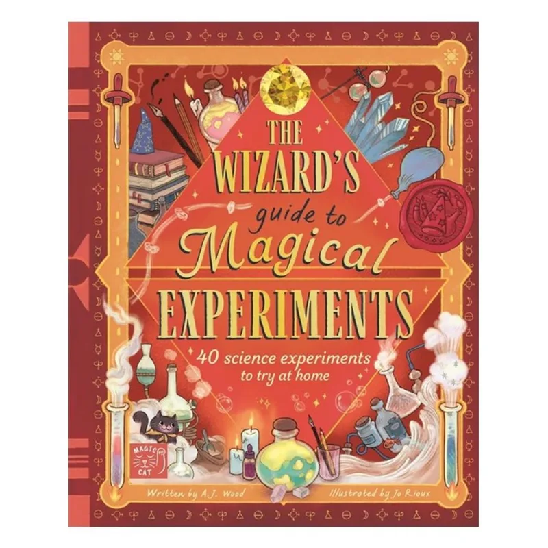 THE WIZARD'S GUIDE TO MAGICAL EXPERIMENTS