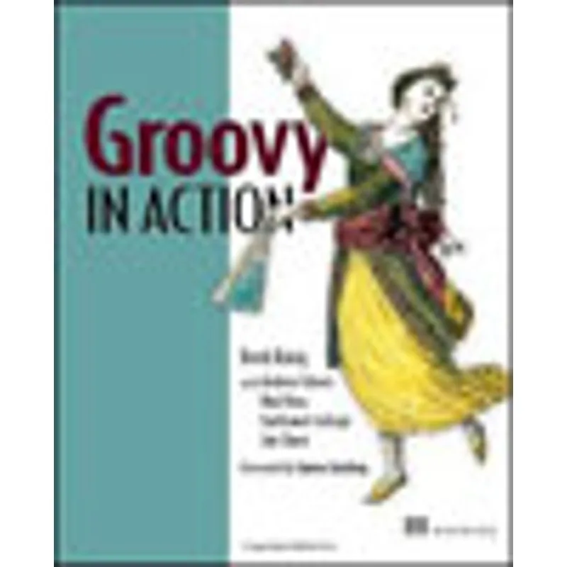 GROOVY IN ACTION