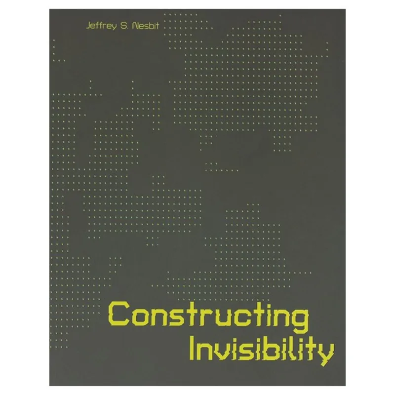 CONSTRUCTING INVISIBILITY