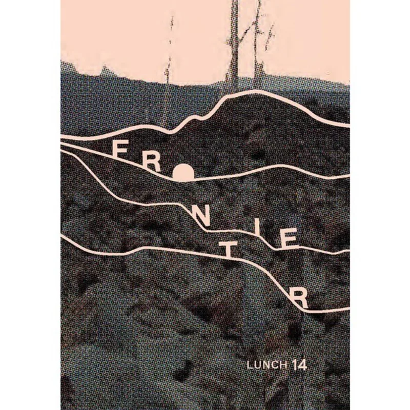LUNCH 14 FRONTIERS