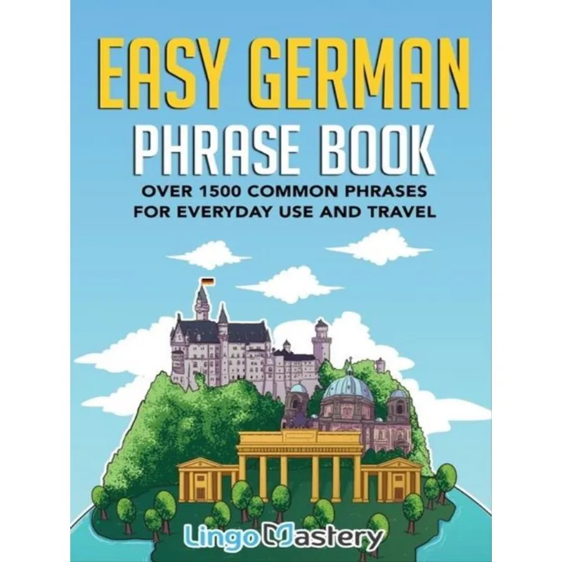 EASY GERMAN PHRASE BOOK