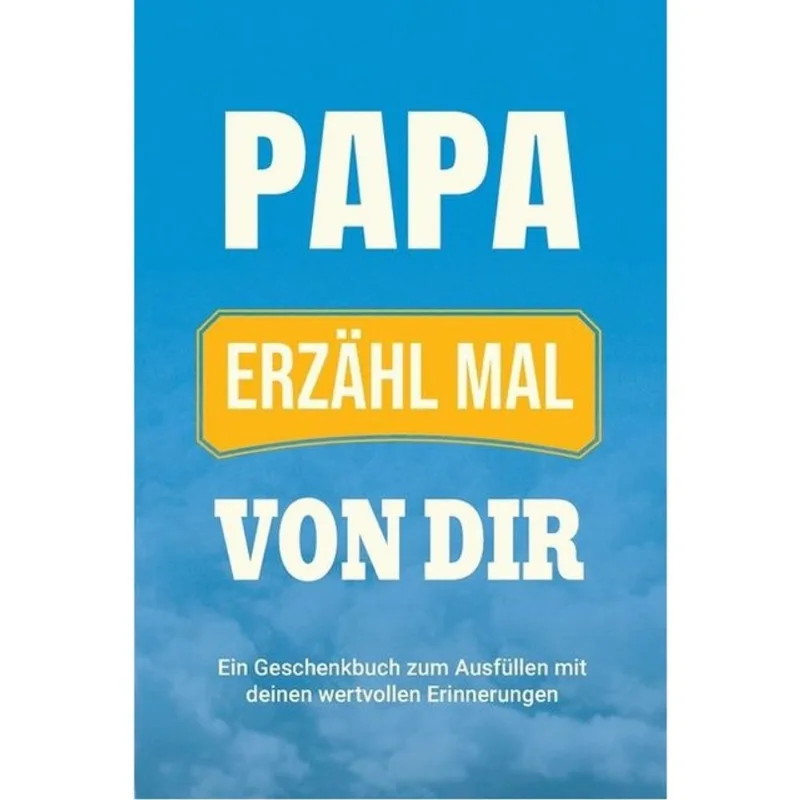 PAPA, ERZAHL MAL VON DIR - VOL. 4
