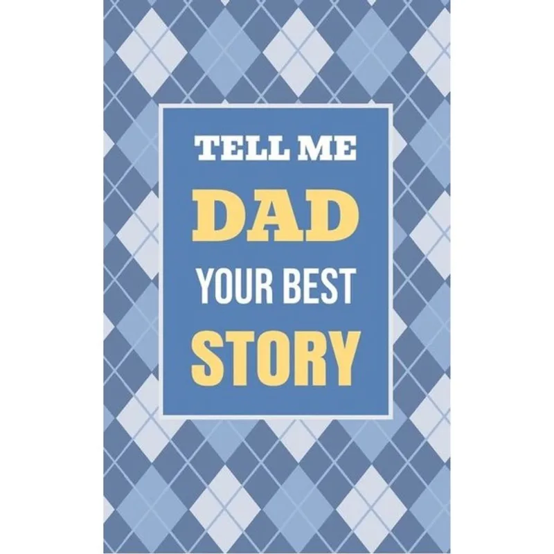 TELL ME, DAD, YOUR BEST STORY - VOL. 1