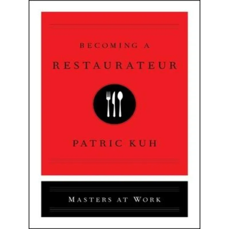 BECOMING A RESTAURATEUR