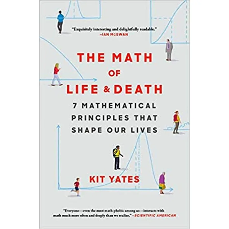 THE MATH OF LIFE AND DEATH