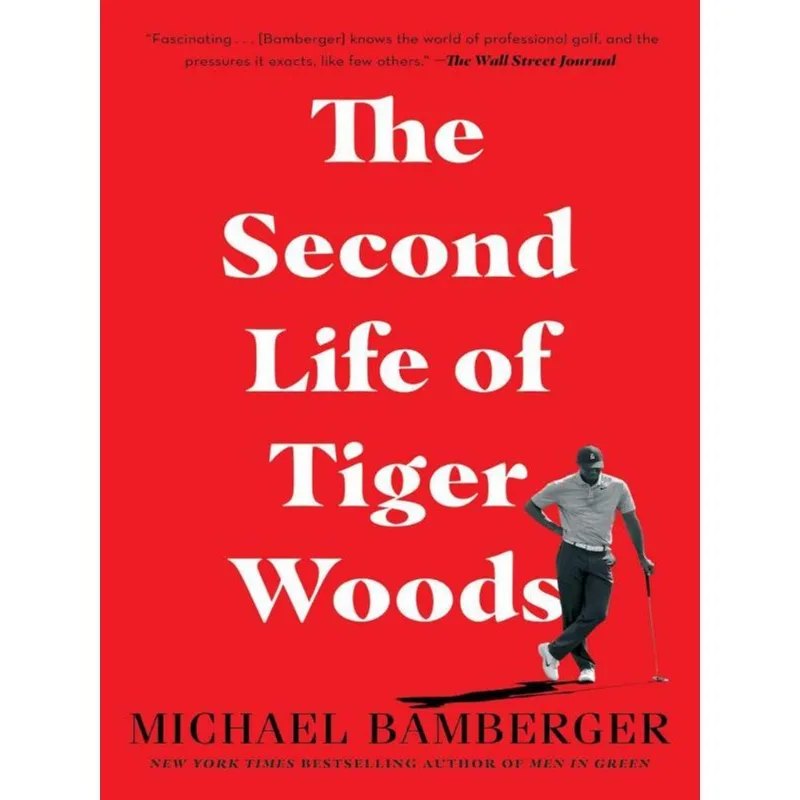 THE SECOND LIFE OF TIGER WOODS