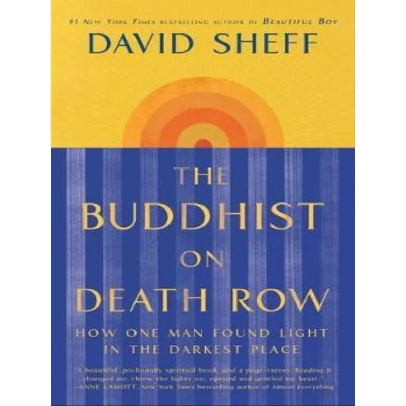 THE BUDDHIST ON DEATH ROW