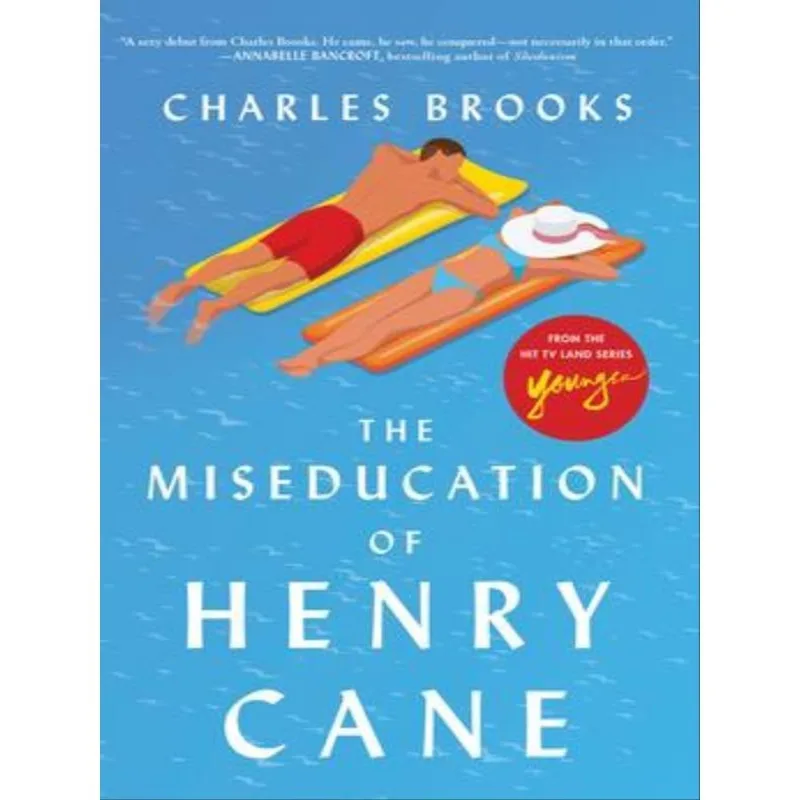 THE MISEDUCATION OF HENRY CANE