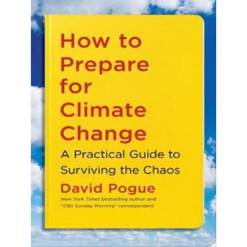 HOW TO PREPARE FOR CLIMATE CHANGE