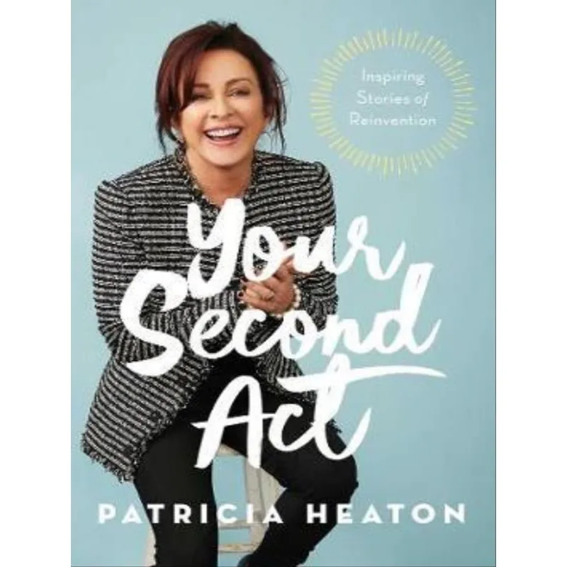 YOUR SECOND ACT