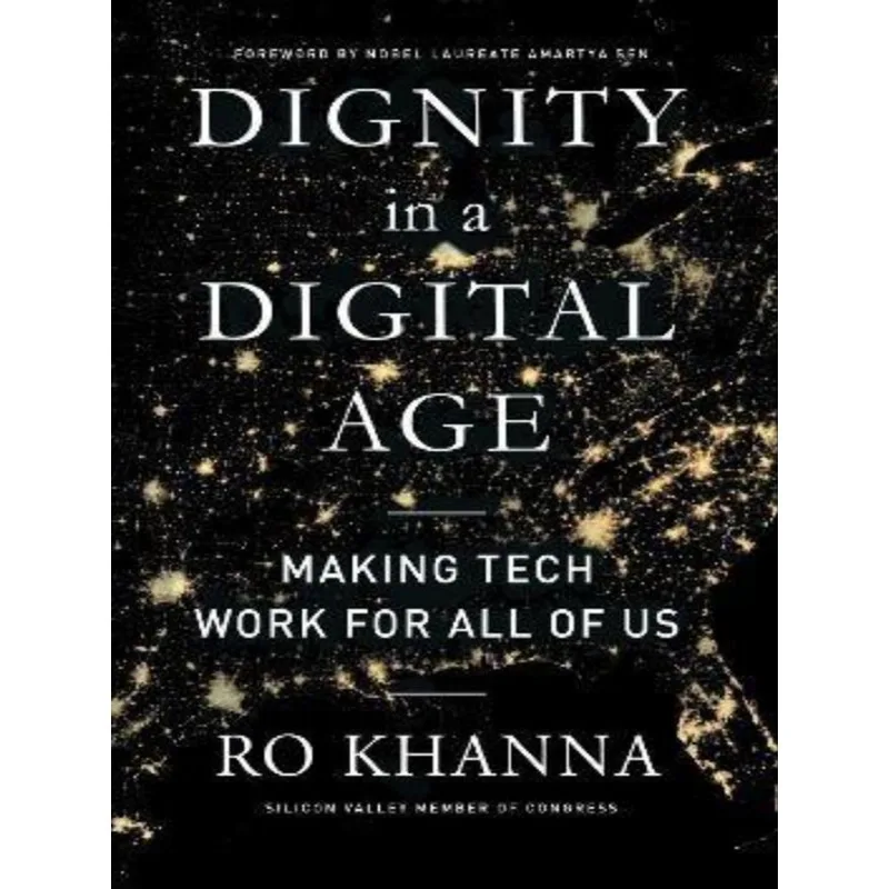DIGNITY IN A DIGITAL AGE