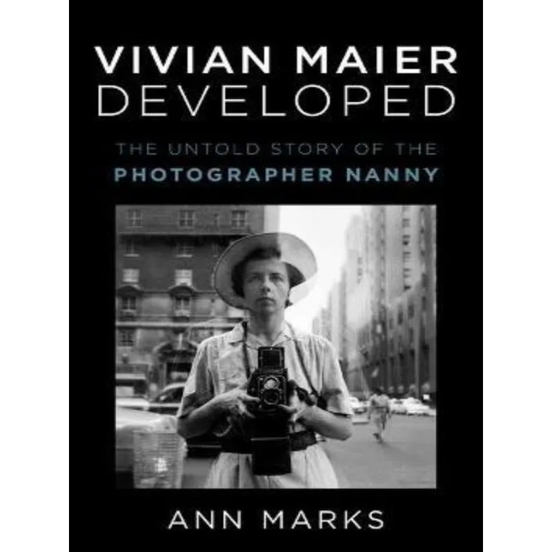 VIVIAN MAIER DEVELOPED