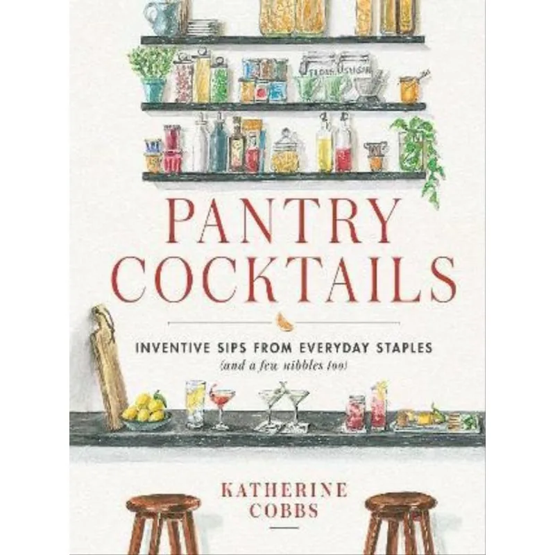 PANTRY COCKTAILS