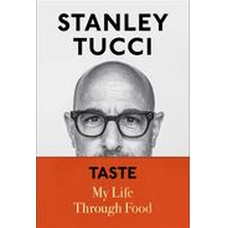 TASTE - MY LIFE THROUGH FOOD