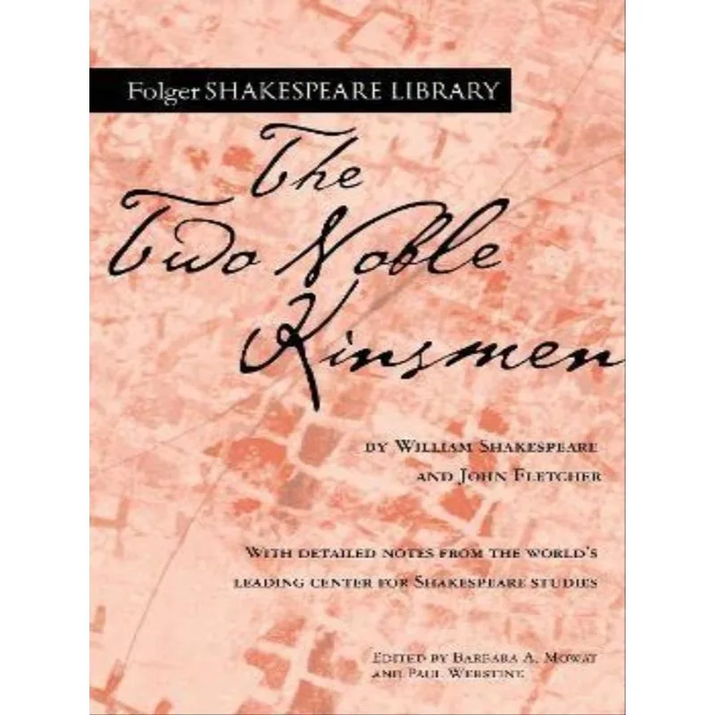 THE TWO NOBLE KINSMEN