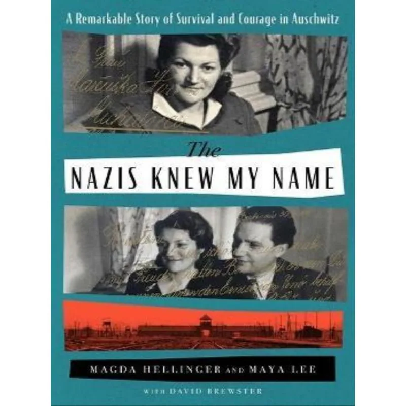 THE NAZIS KNEW MY NAME