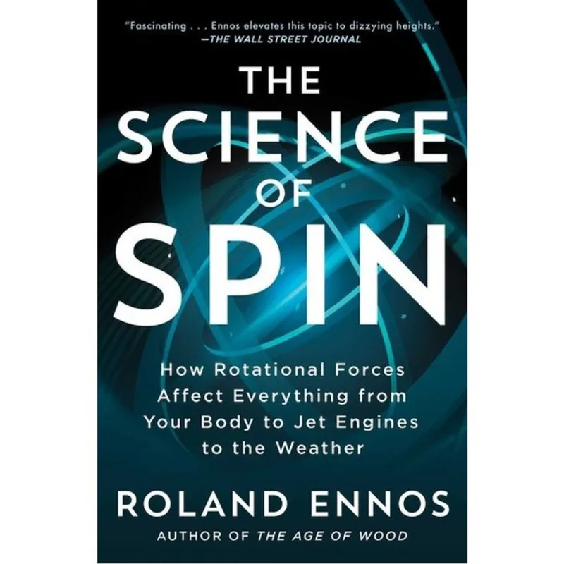 THE SCIENCE OF SPIN