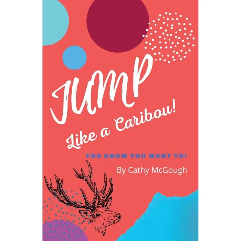 Jump Like A Caribou