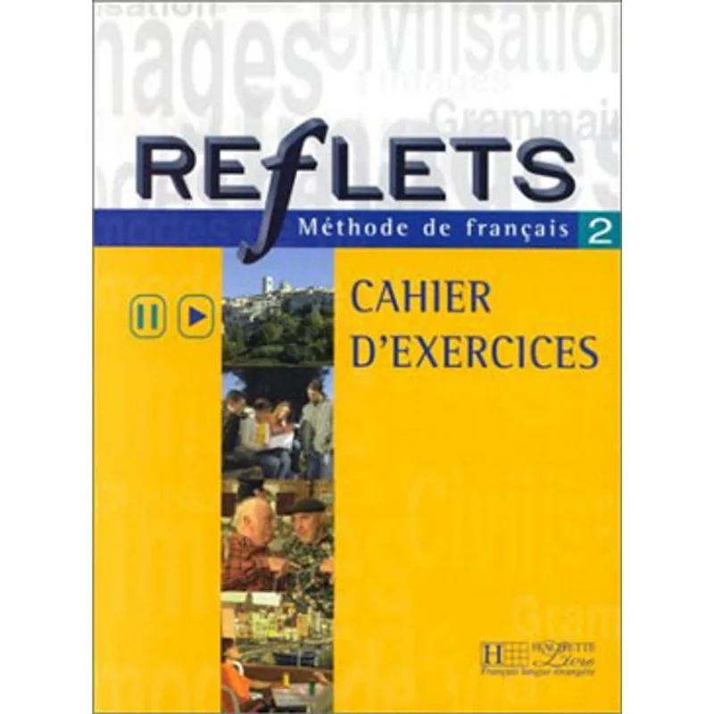 REFLETS 2 CAHIER D'ACTIVITES