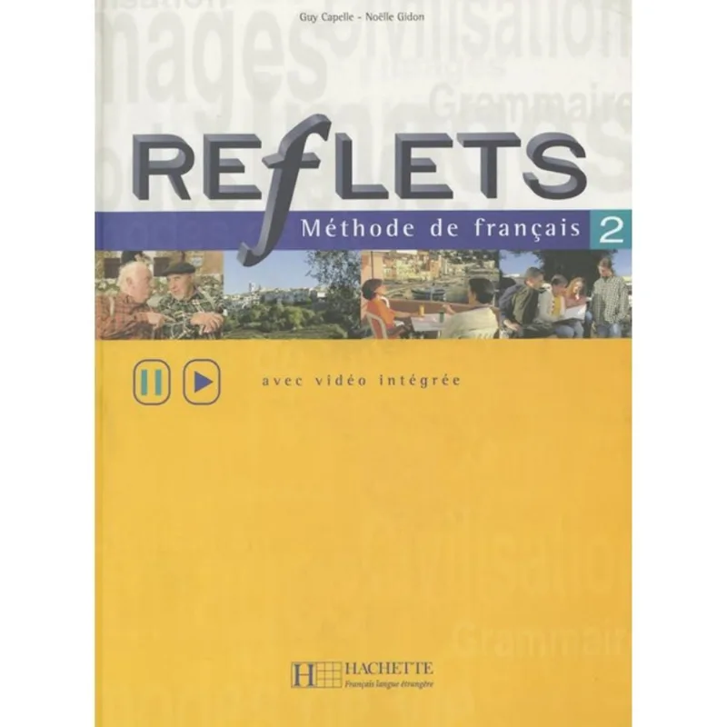 REFLETS 2 LIVRE DE L'ELEVE