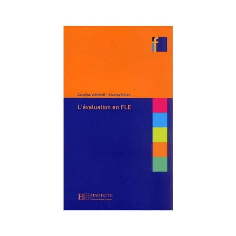 F NOUVELLE FORMULE - L'EVALUATION EN FLE