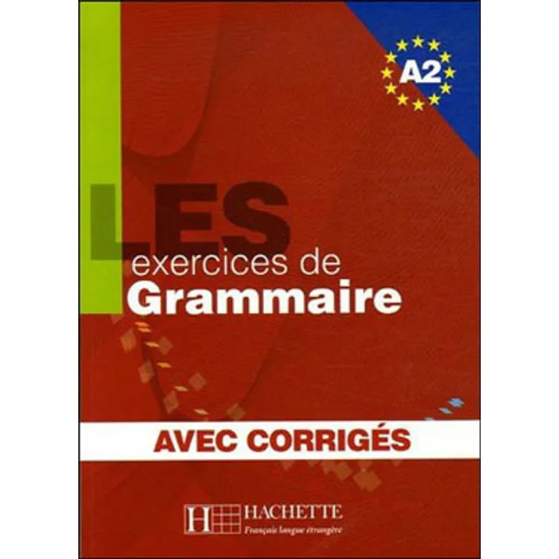 500 EXERCICES DE GRAMMAIRE A2, LES - (LIVRE + CORRIGES)