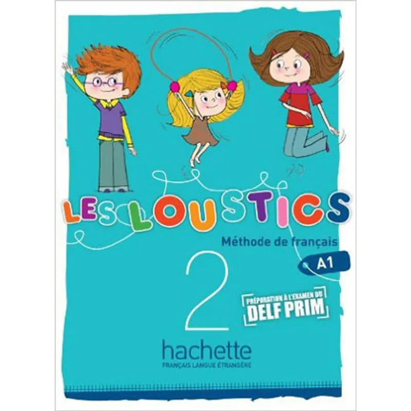 LES LOUSTICS 2 - LIVRE DE L'ELEVE