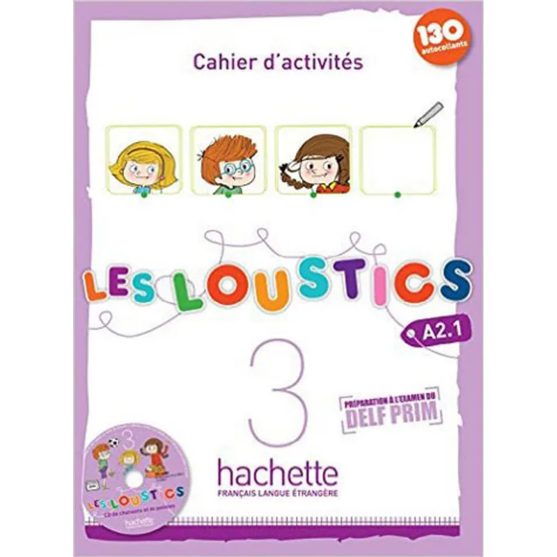 LES LOUSTICS 3 - A2.1 - CAHIER D'ACTIVITES + CD