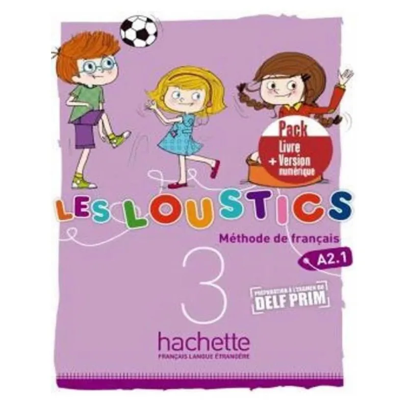 LES LOUSTICS 3 - PACK LIVRE + VERSION NUMERIQUE