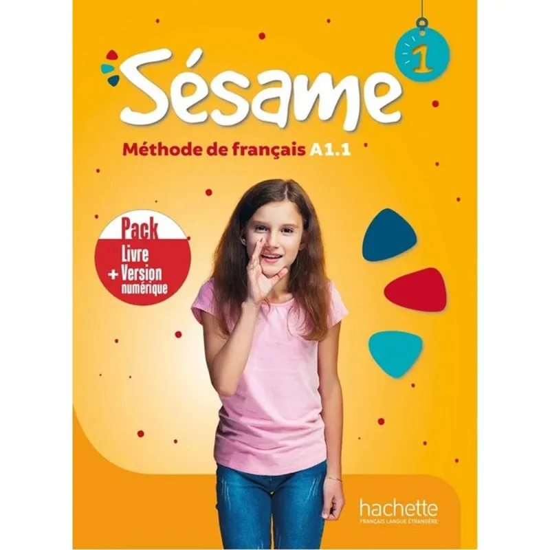 SÉSAME 1 - PACK LIVRE DE L'ÉLÈVE + VERSION NUMÉRIQUE (A1.1)